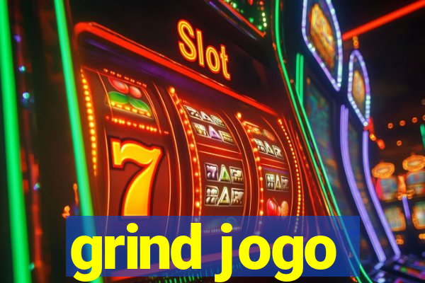 grind jogo
